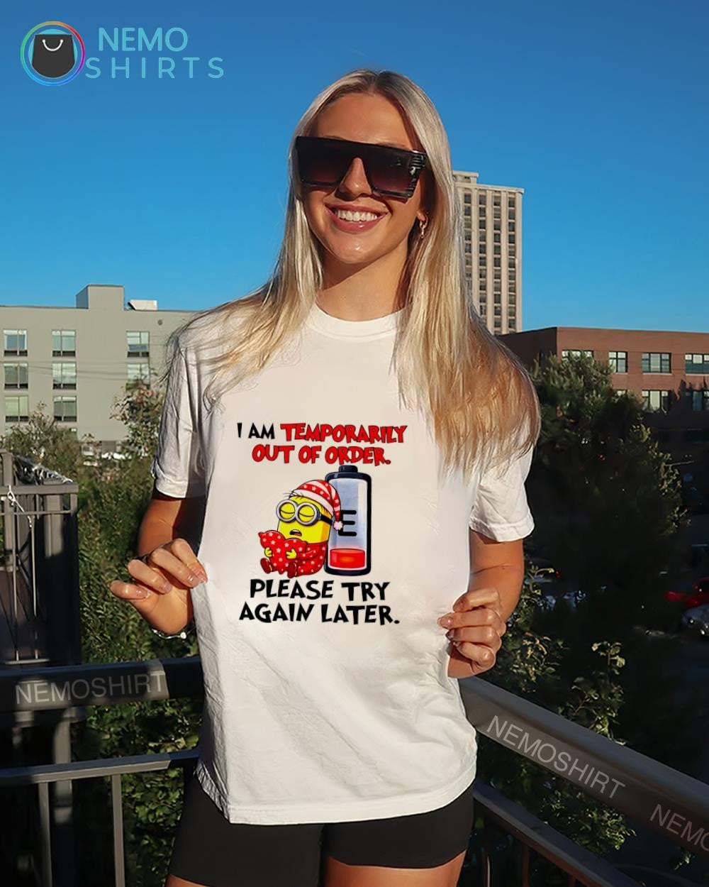 Minion I am temporarily out of order please try again later shirt