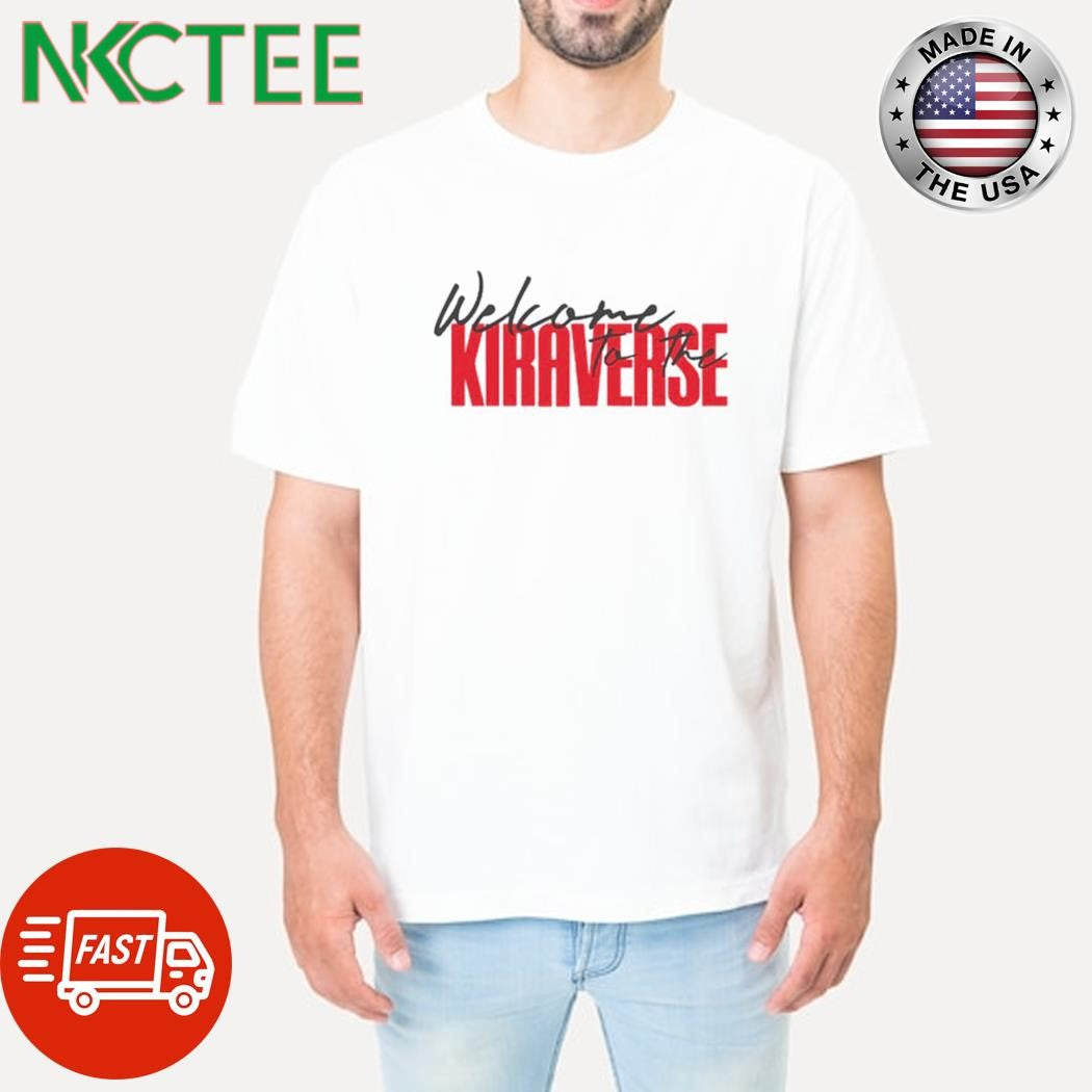 Welcome to the Kiraverse shirt
