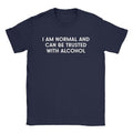 Normal & Trusted T-Shirt Hoodie, Sweatshirt | CiraTrend.com (Image 1)