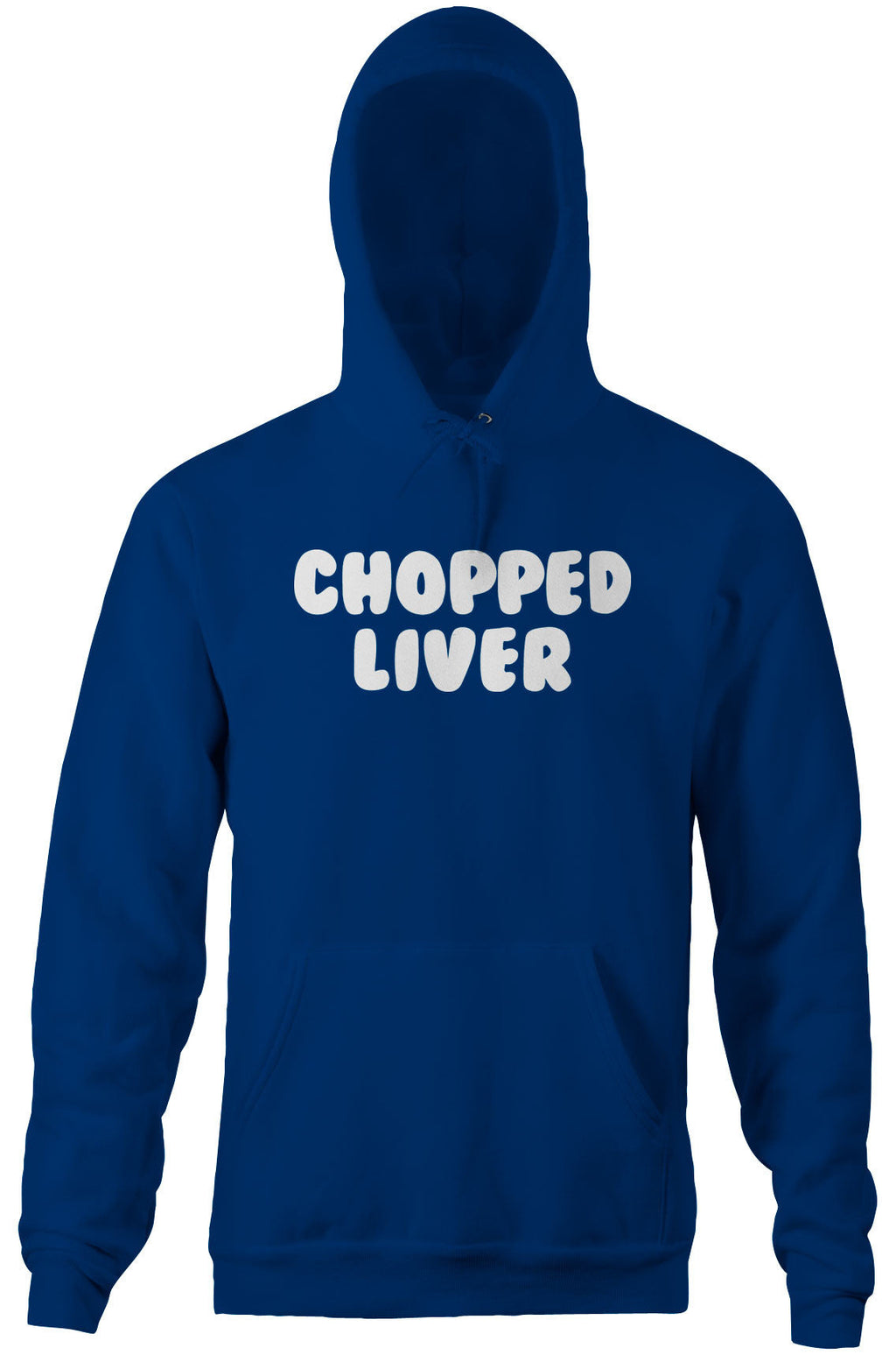 Chopped Liver Hoodie T-Shirts, Sweatshirt | CiraTrend.com (Image 5)