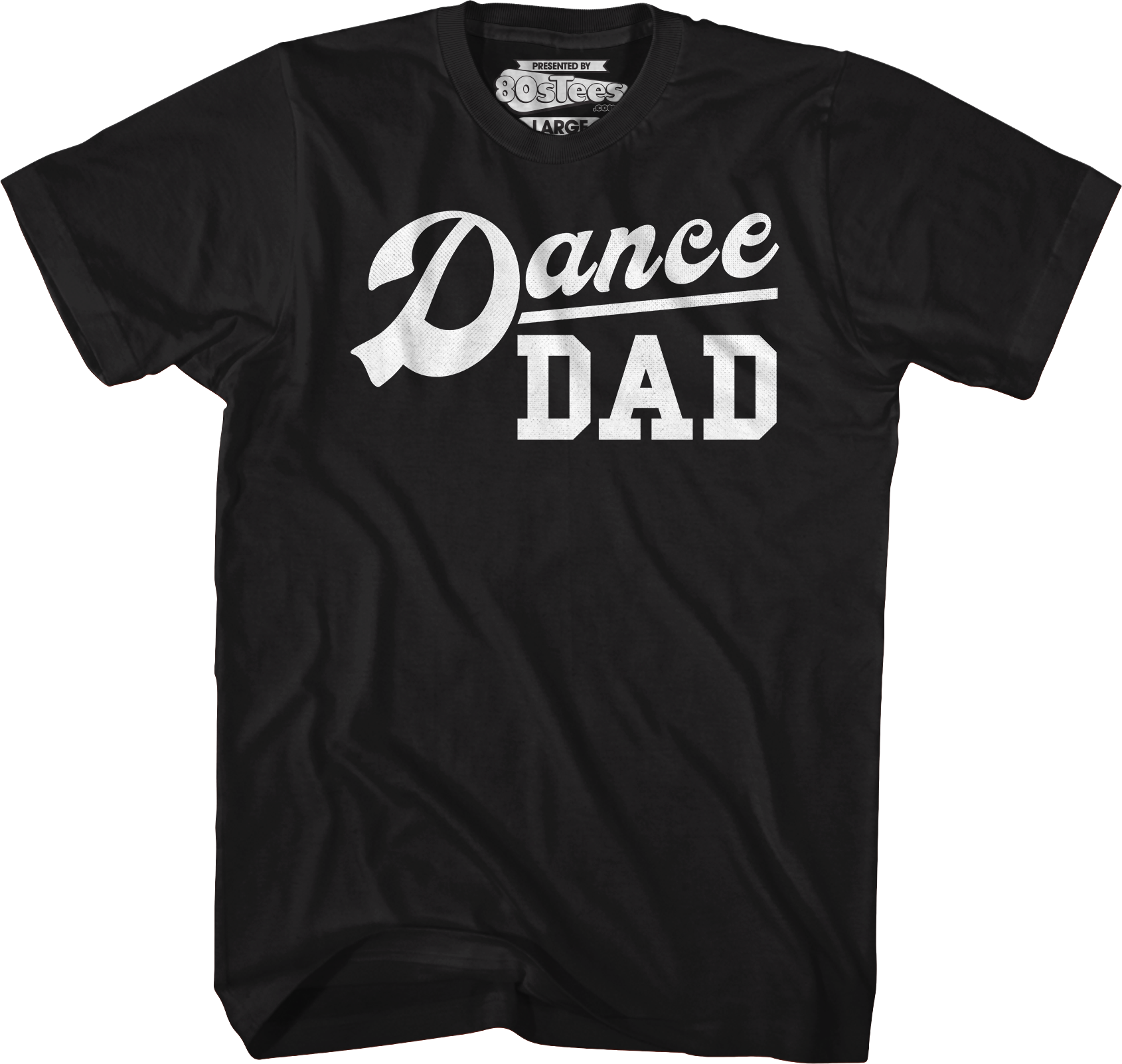 Dance Dad T-Shirt Hoodie, Sweatshirt | CiraTrend.com (Image 1)
