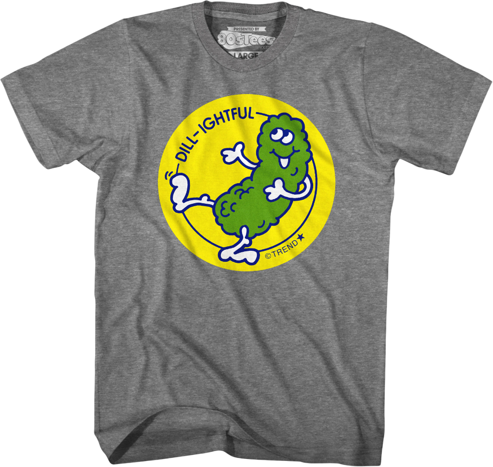 Dill-Ightful Scratch N Sniff T-Shirt Hoodie, Sweatshirt | CiraTrend.com (Image 1)