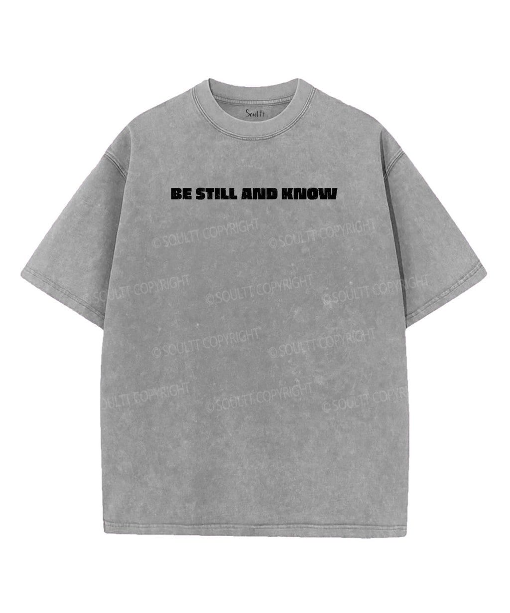 Be Still And Know Double Sided Unisex Washed Christian T-shirt Hoodie, Sweatshirt | CiraTrend.com (Image 4)