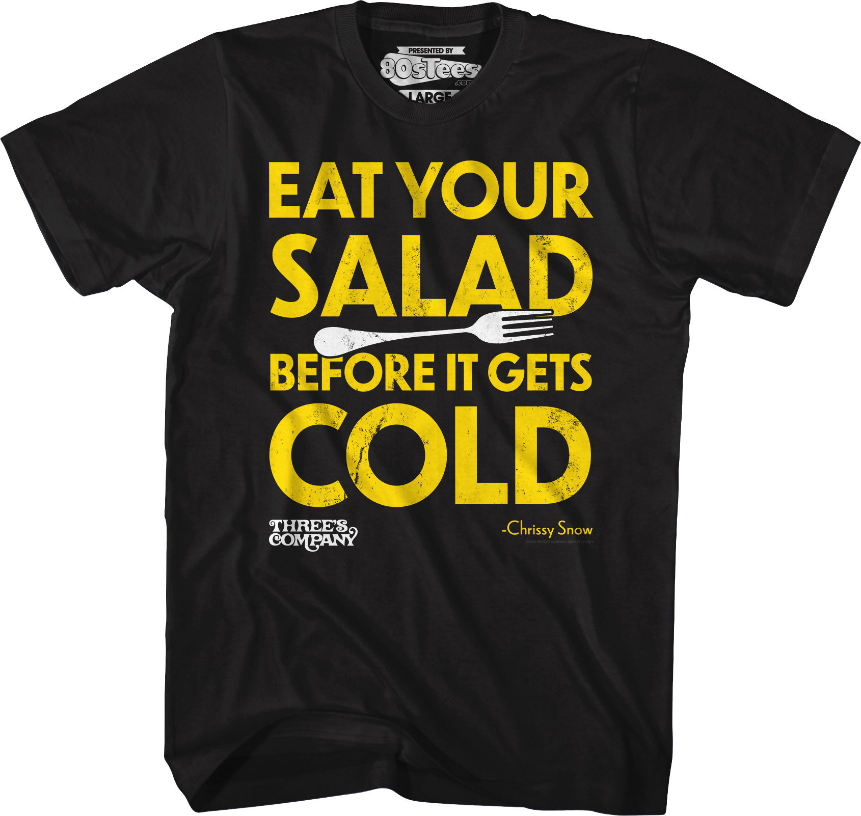 Eat Your Salad Before It Gets Cold Three's Company T-Shirt Hoodie, Sweatshirt | CiraTrend.com (Image 1)