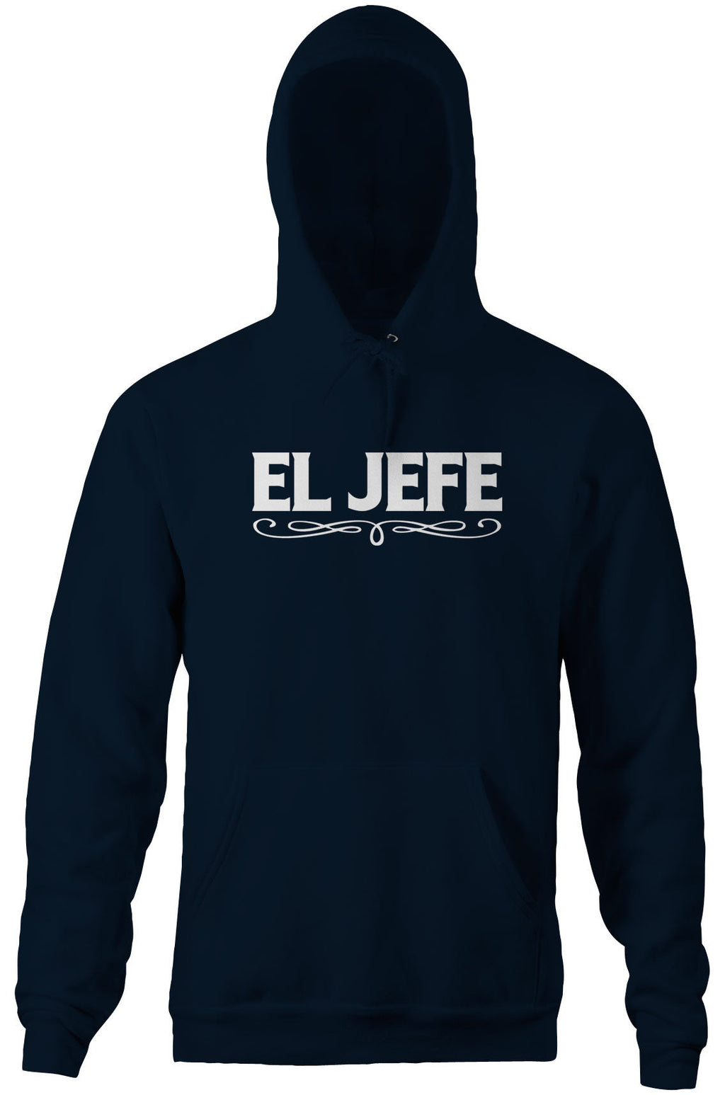 El Jefe Hoodie T-Shirts, Sweatshirt | CiraTrend.com (Image 3)