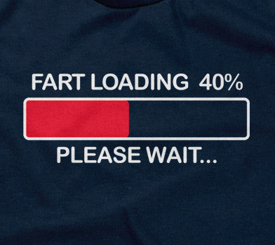 Fart Loading (Please Wait) T-Shirt Hoodie, Sweatshirt | CiraTrend.com (Image 2)