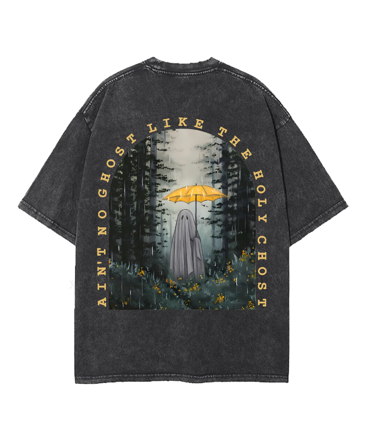 Ain't No Ghost Like The Holy Ghost Double Sided Unisex Washed Christian T-shirt Style002 Hoodie, Sweatshirt (Image 2)