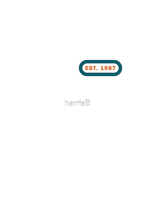 'EST. 1987' RETRO DESIGN by harrisB