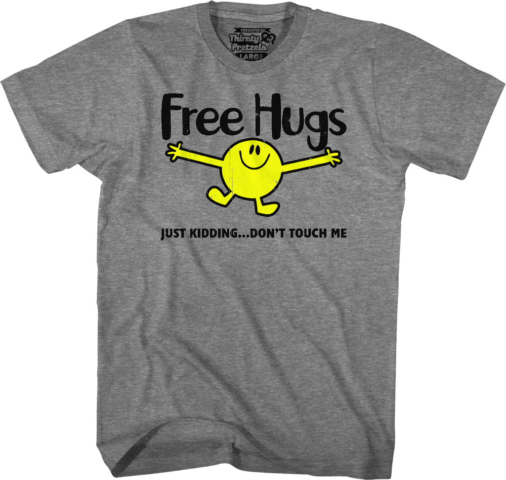 Free Hugs...Just Kidding Don't Touch Me T-Shirt Hoodie, Sweatshirt | CiraTrend.com (Image 1)