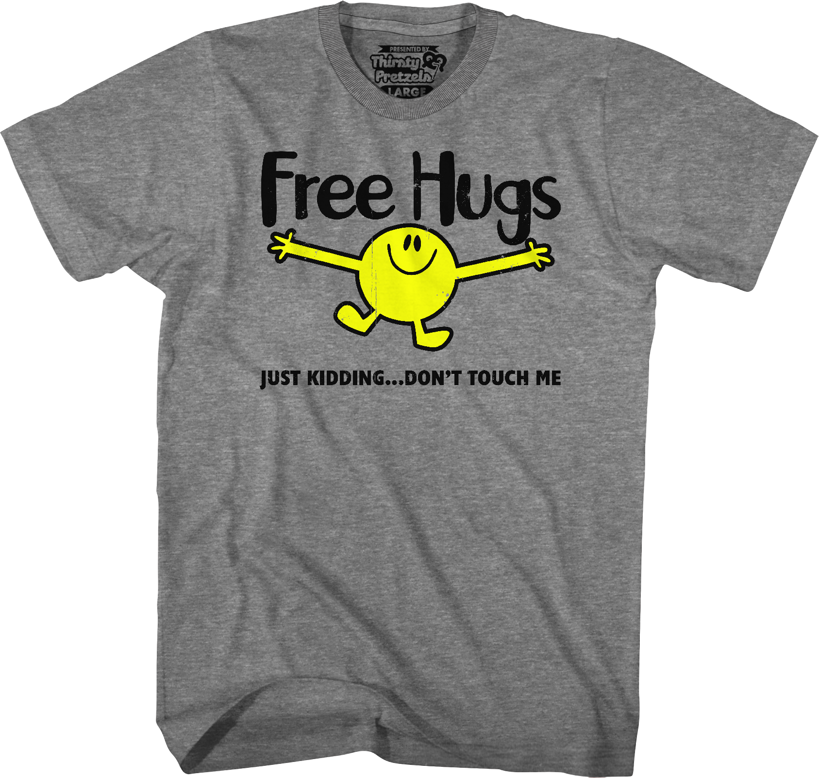 Free Hugs...Just Kidding Don't Touch Me T-Shirt Hoodie, Sweatshirt | CiraTrend.com (Image 1)