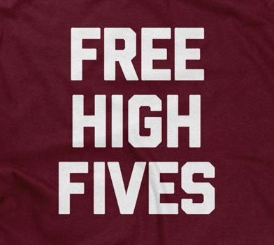 Free High Fives Hoodie T-Shirts, Sweatshirt | CiraTrend.com (Image 2)
