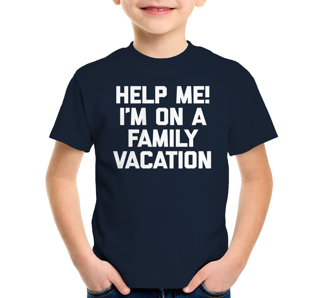 Help Me! I'm On A Family Vacation T-Shirt Hoodie, Sweatshirt | CiraTrend.com (Image 5)