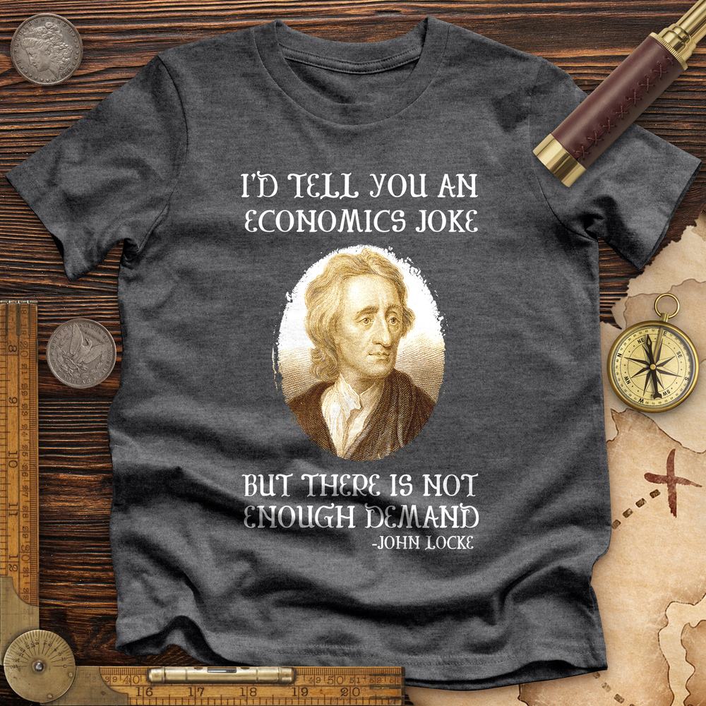 Economics Joke Premium Quality Tee Hoodie, Sweatshirt | CiraTrend.com (Image 4)