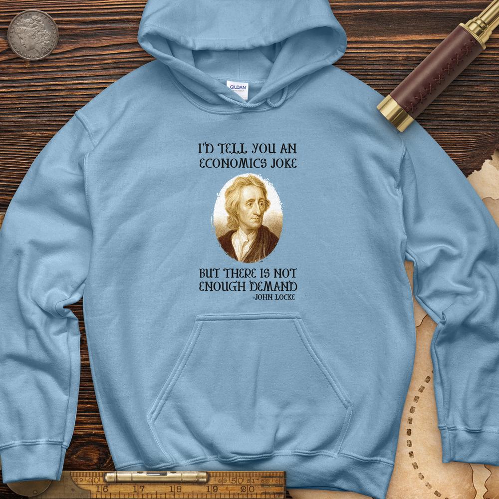 Economics Joke Hoodie T-Shirts, Sweatshirt | CiraTrend.com (Image 3)