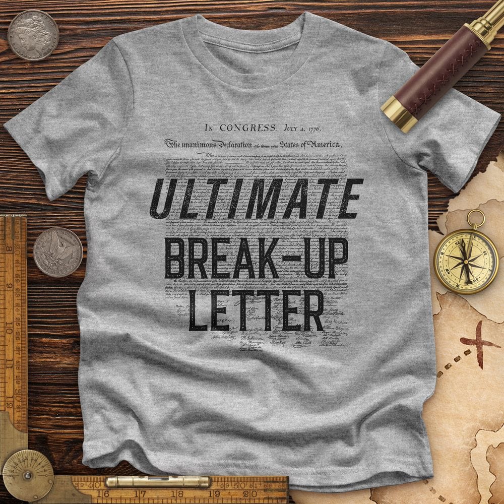 Ultimate Break-up Letter Premium Quality Tee Hoodie, Sweatshirt | CiraTrend.com (Image 2)
