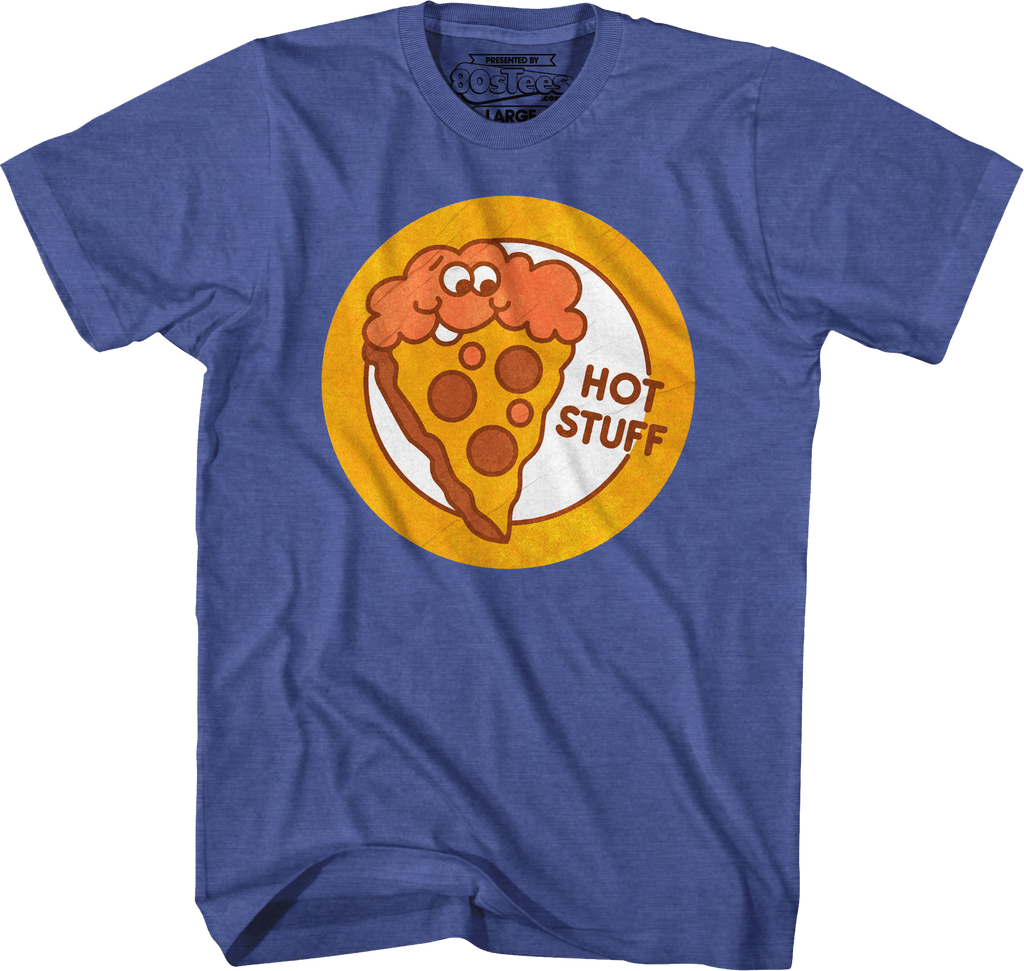 Hot Stuff Pizza Scratch & Sniff Sticker T-Shirt Hoodie, Sweatshirt | CiraTrend.com (Image 1)