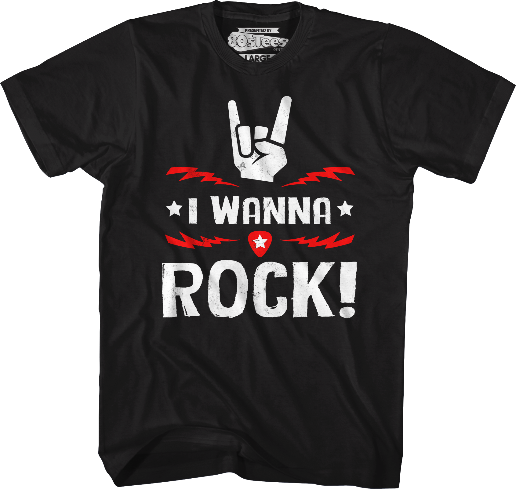 I Wanna Rock T-Shirt Hoodie, Sweatshirt | CiraTrend.com (Image 1)