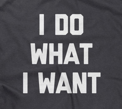 I Do What I Want T-Shirt Style001 Hoodie, Sweatshirt | CiraTrend.com (Image 2)