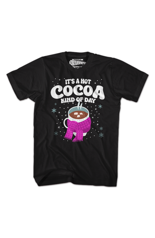 It's A Hot Cocoa Kind Of Day T-Shirt Hoodie, Sweatshirt | CiraTrend.com (Image 2)
