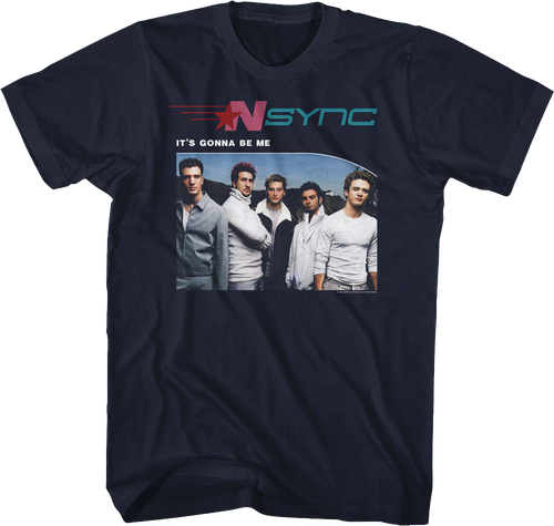 It's Gonna Be Me NSYNC Shirt Hoodie, Sweatshirt | CiraTrend.com (Image 1)