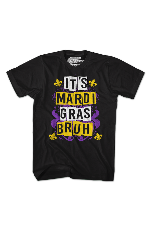 It's Mardi Gras Bruh T-Shirt Hoodie, Sweatshirt | CiraTrend.com (Image 2)