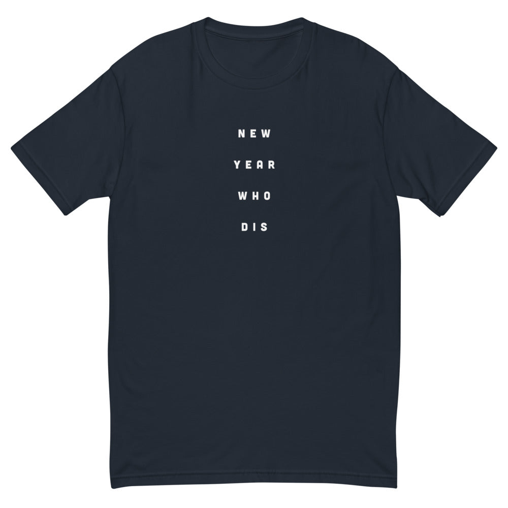 New Year Who Dis T-Shirt Hoodie, Sweatshirt | CiraTrend.com (Image 2)