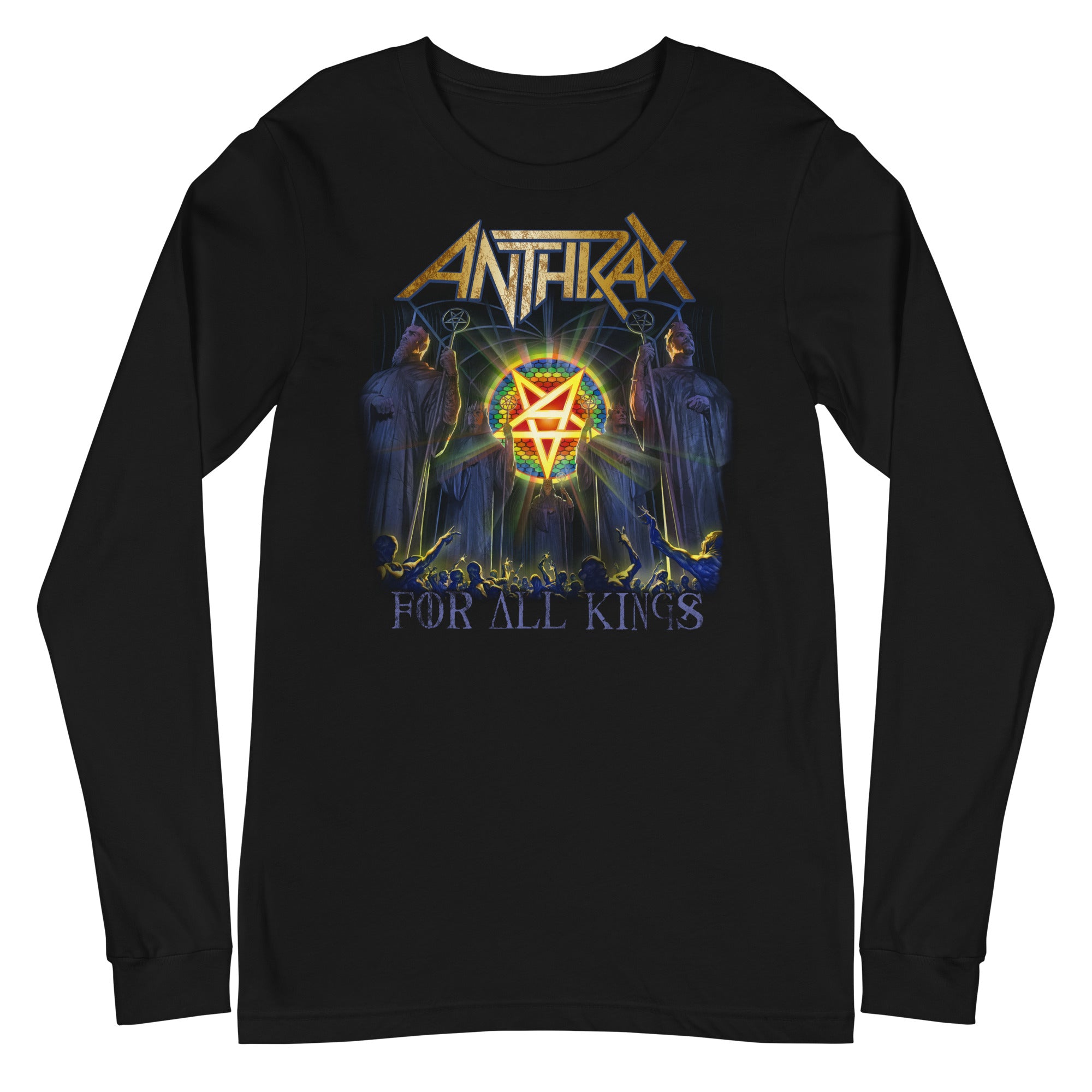 Anthrax  For All Kings Long Sleeve  T Shirt Apparel Hoodie, Sweatshirt | CiraTrend.com