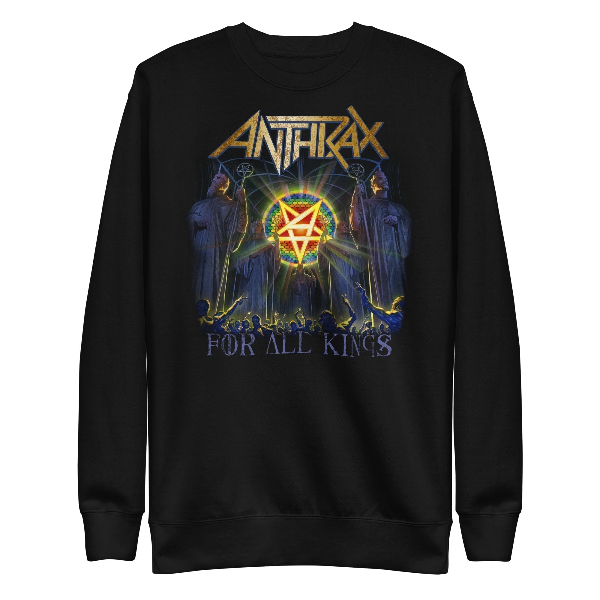 Anthrax  For All Kings Sweatshirt Apparel T-Shirts, Hoodie | CiraTrend.com