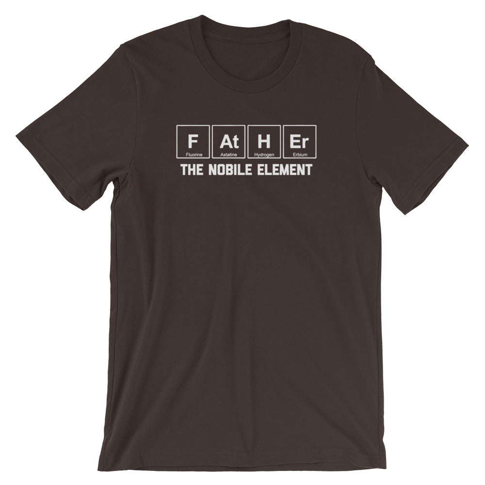 Father (The Noble Element) T-Shirt (Unisex) Hoodie, Sweatshirt | CiraTrend.com (Image 3)