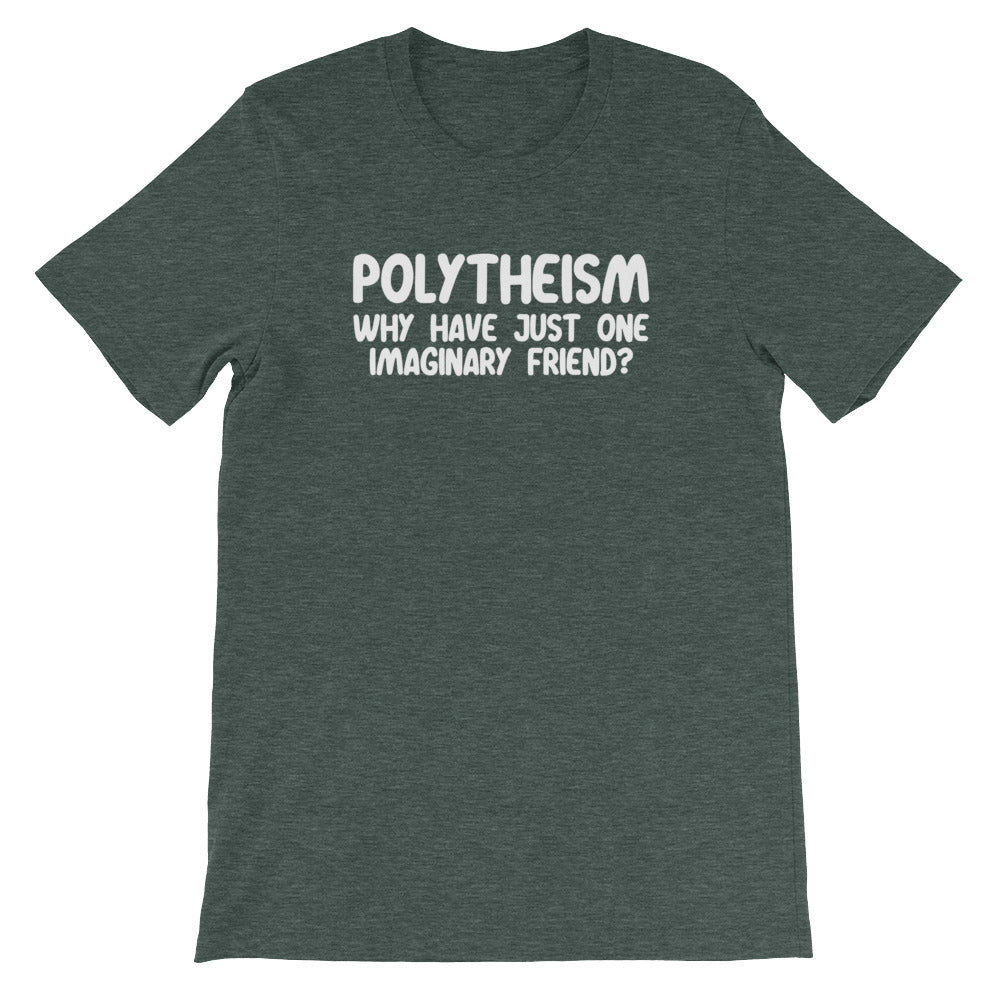 Polytheism (Why Have Just One Imaginary Friend?) T-Shirt (Unisex) Hoodie, Sweatshirt | CiraTrend.com (Image 4)