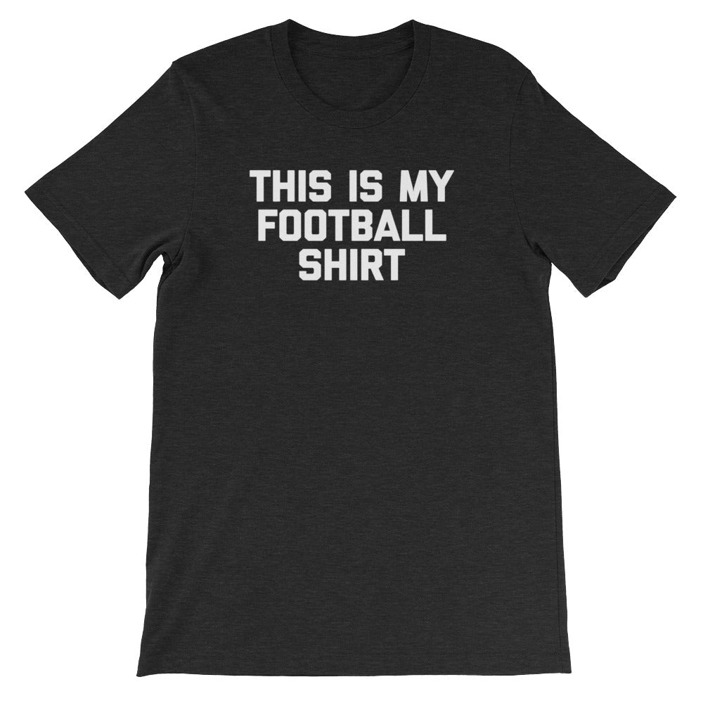 This Is My Football Shirt T-Shirt (Unisex) Hoodie, Sweatshirt | CiraTrend.com (Image 5)