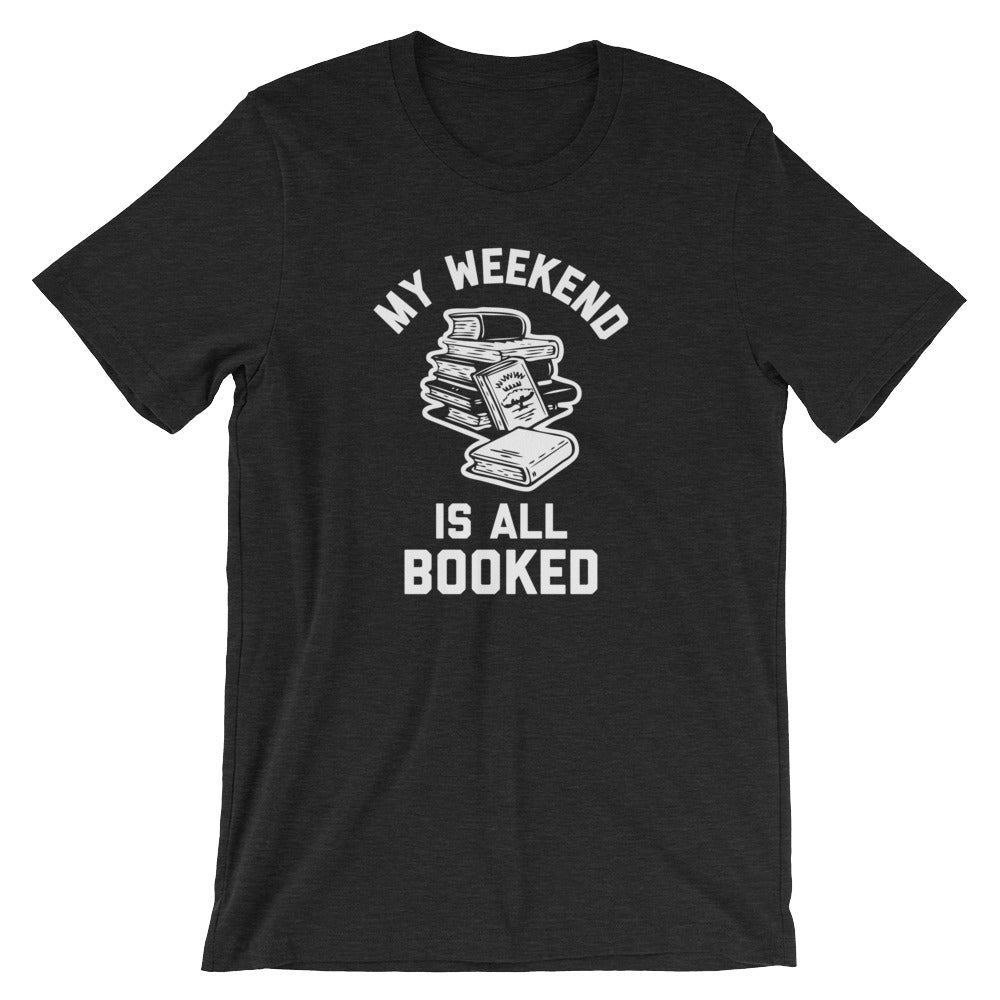 My Weekend Is All Booked T-Shirt (Unisex) Hoodie, Sweatshirt | CiraTrend.com (Image 4)