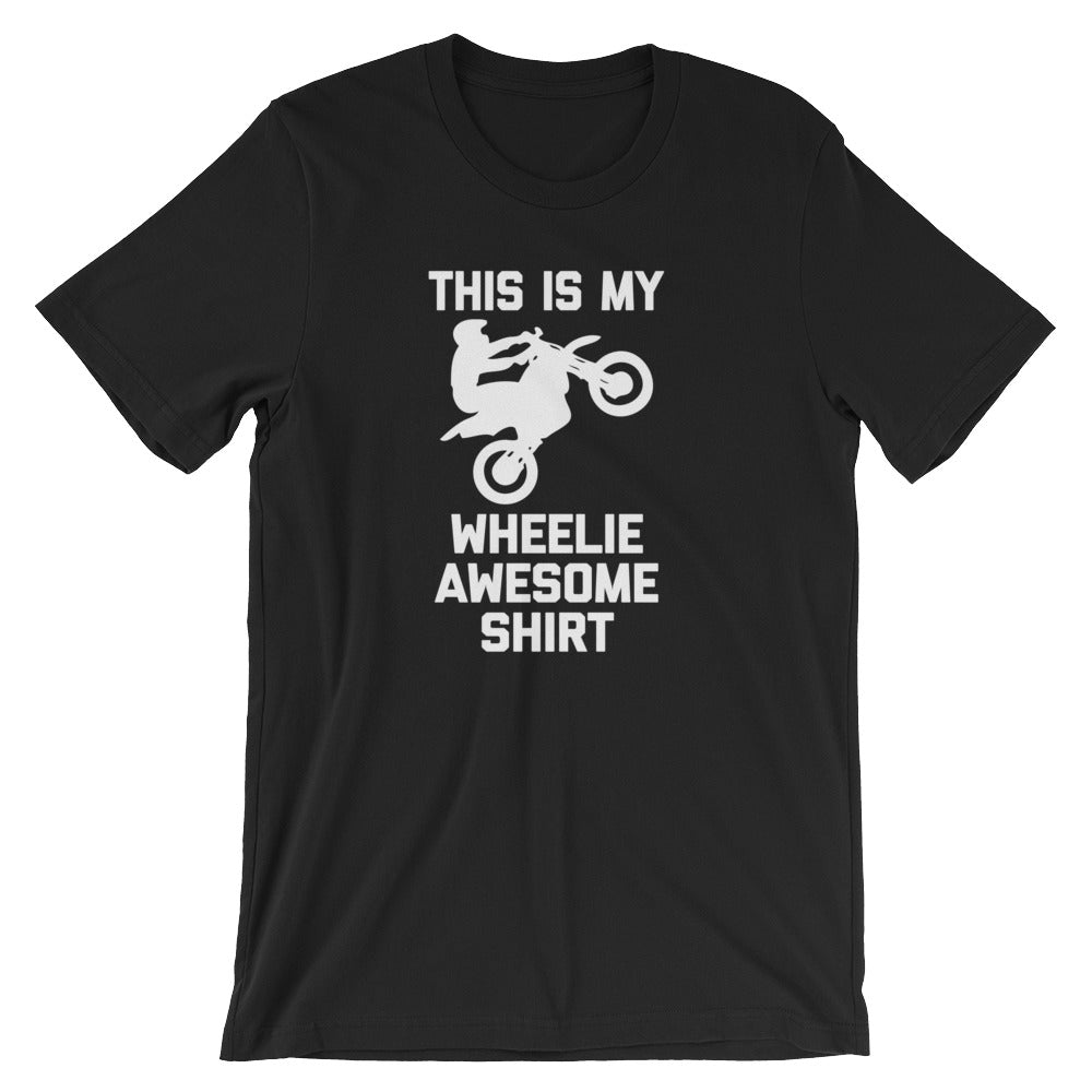 This Is My Wheelie Awesome Shirt T-Shirt (Unisex) Hoodie, Sweatshirt | CiraTrend.com (Image 3)
