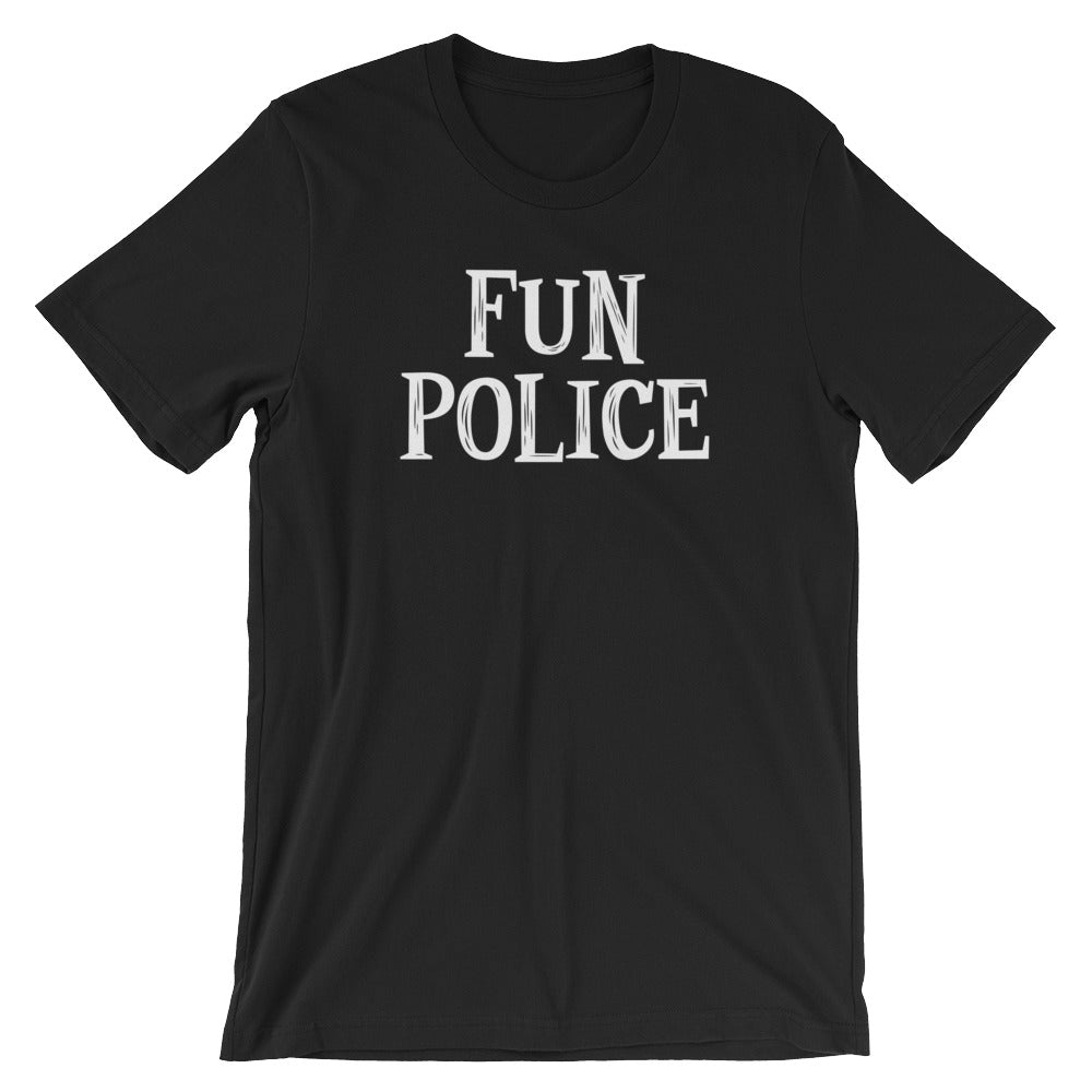 Fun Police T-Shirt (Unisex) Hoodie, Sweatshirt | CiraTrend.com (Image 2)