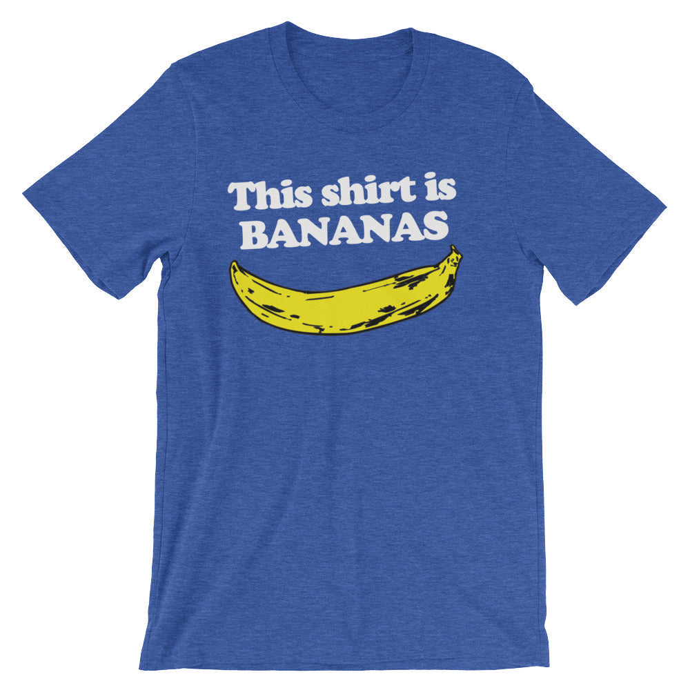 This Shirt Is Bananas T-Shirt (Unisex) Hoodie, Sweatshirt | CiraTrend.com (Image 1)
