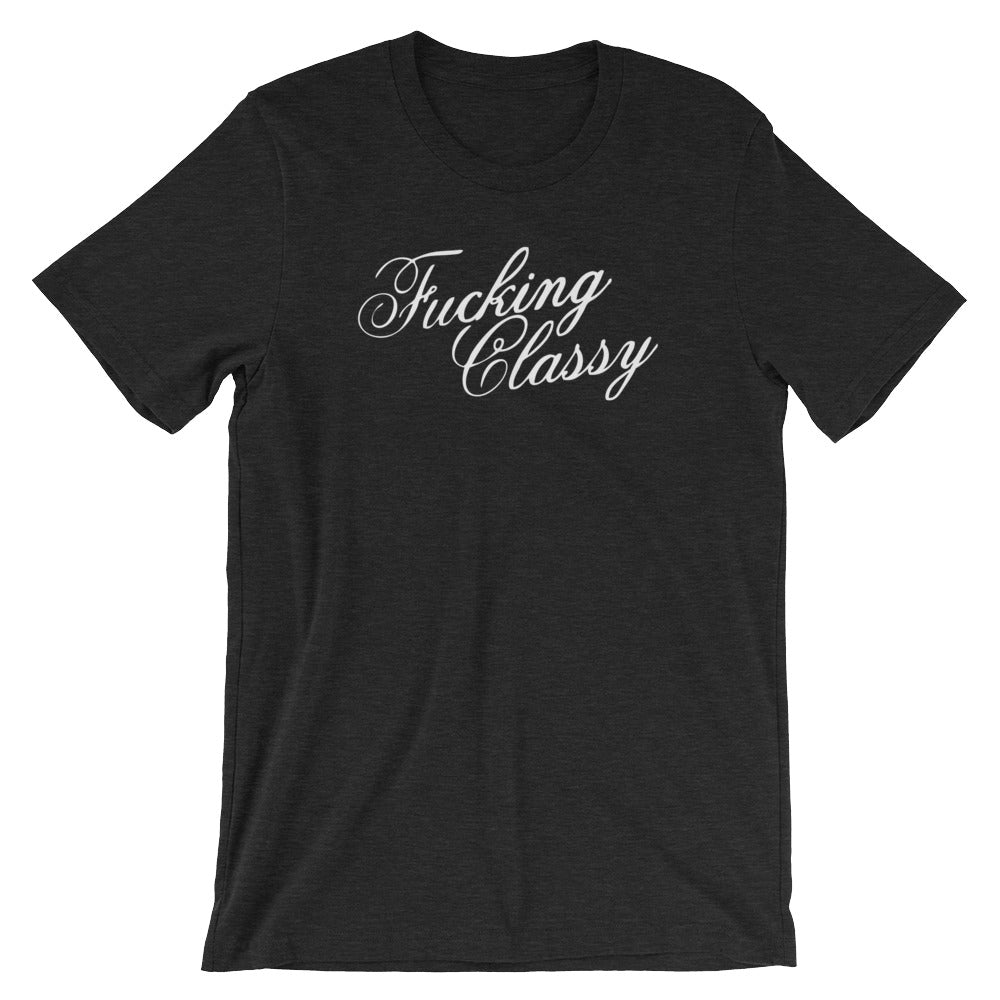 Fucking Classy T-Shirt (Unisex) Hoodie, Sweatshirt | CiraTrend.com (Image 4)