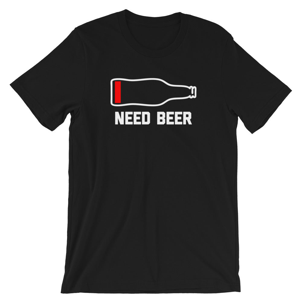 Need Beer T-Shirt (Unisex) Hoodie, Sweatshirt | CiraTrend.com (Image 2)