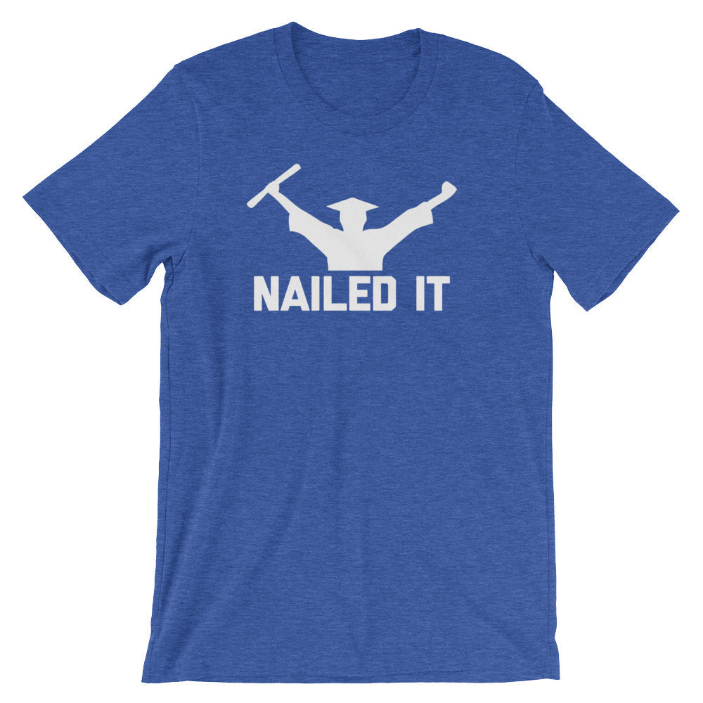 Nailed It T-Shirt (Unisex) Hoodie, Sweatshirt | CiraTrend.com (Image 1)