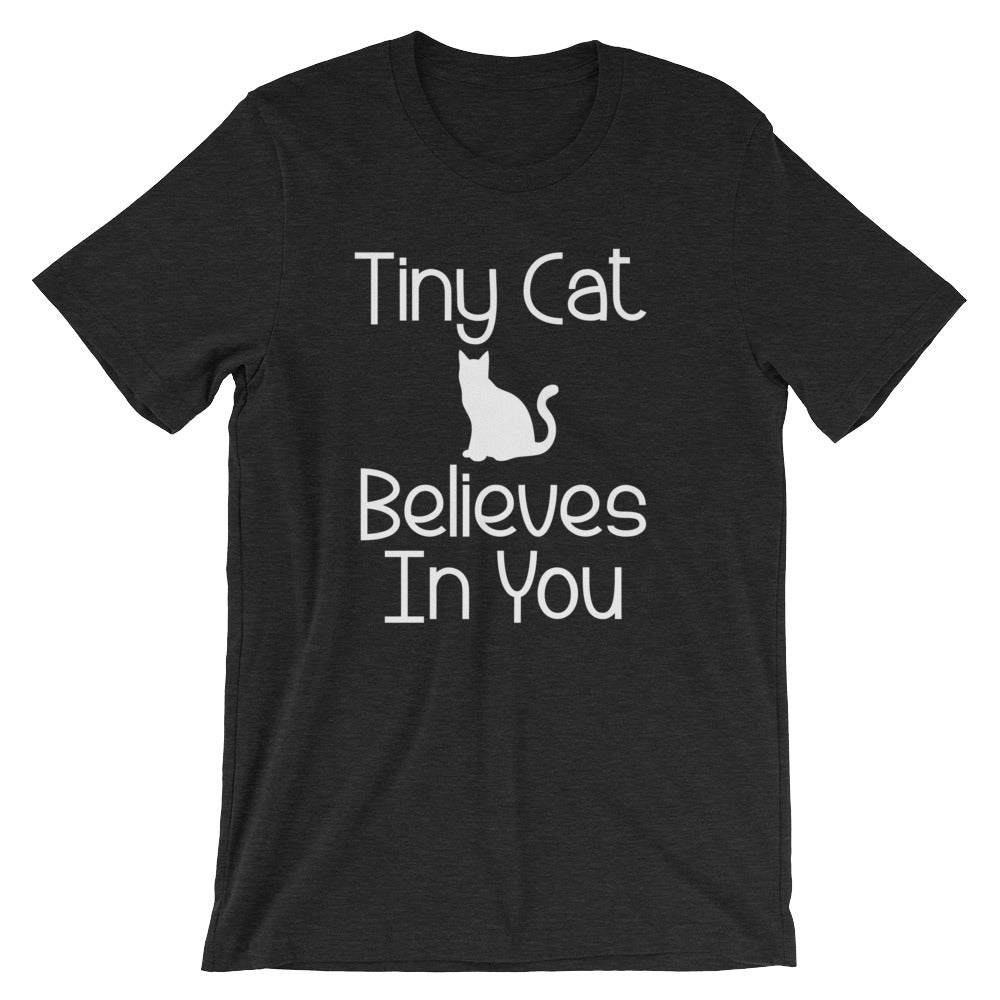 Tiny Cat Believes In You T-Shirt (Unisex) Hoodie, Sweatshirt | CiraTrend.com (Image 4)