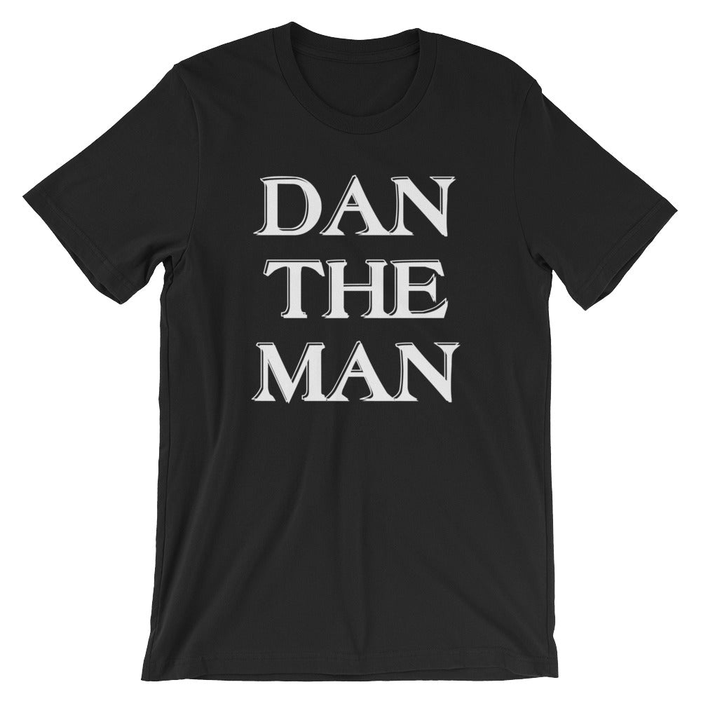 Dan The Man T-Shirt (Unisex) Hoodie, Sweatshirt | CiraTrend.com (Image 2)