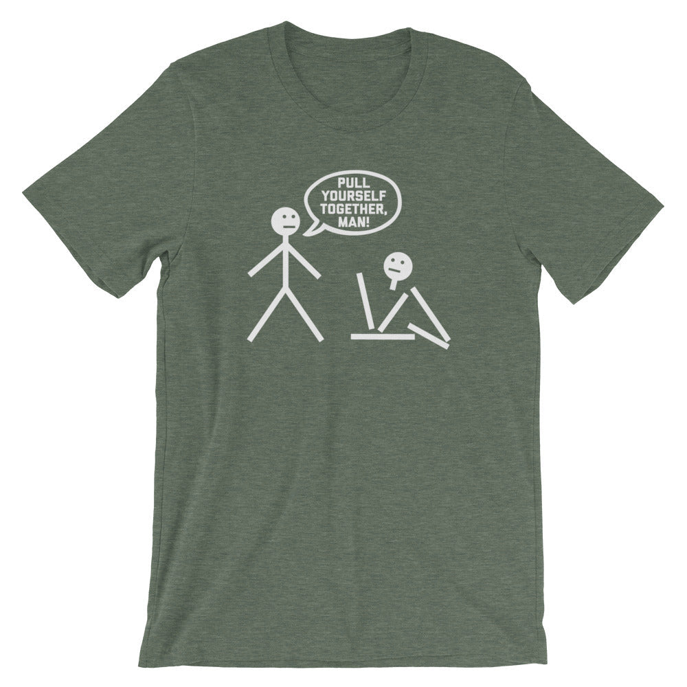 Pull Yourself Together, Man! T-Shirt (Unisex) Hoodie, Sweatshirt | CiraTrend.com (Image 5)