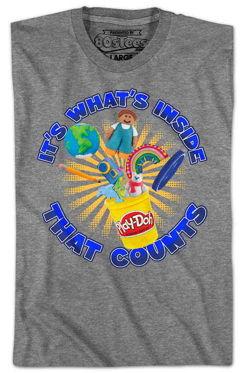 It's What's Inside That Counts Play-Doh T-Shirt Hoodie, Sweatshirt | CiraTrend.com (Image 2)