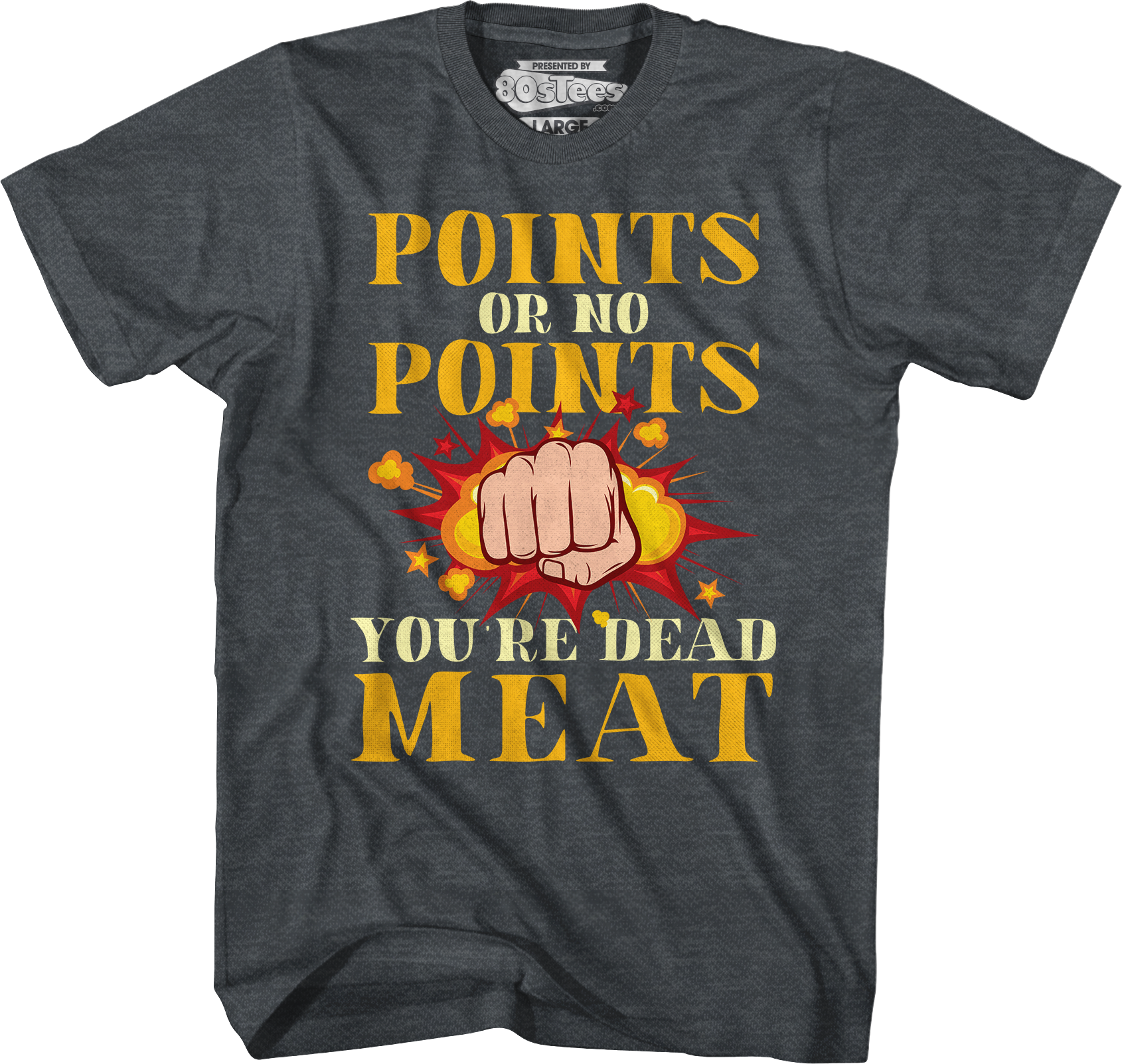 Points Or No Points You're Dead Meat T-Shirt Hoodie, Sweatshirt | CiraTrend.com (Image 4)