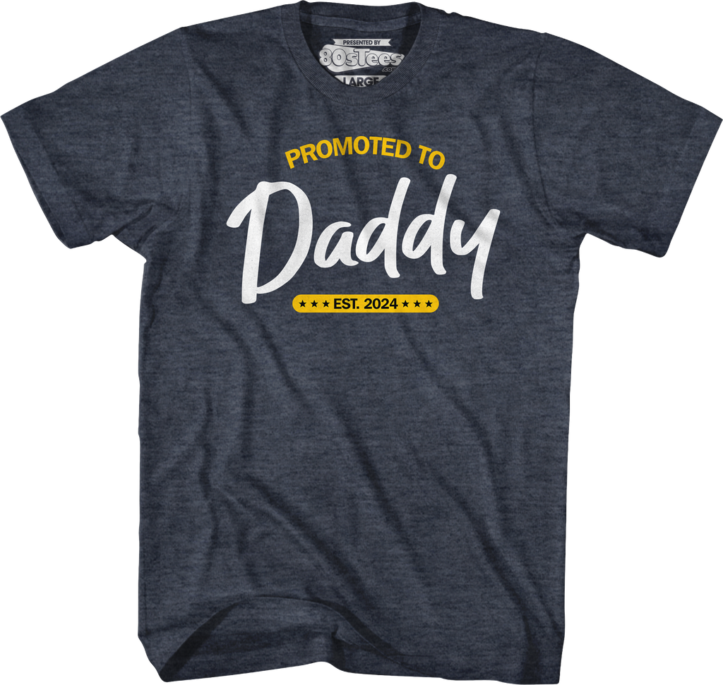 Promoted To Daddy Est. 2024 T-Shirt Hoodie, Sweatshirt | CiraTrend.com (Image 3)