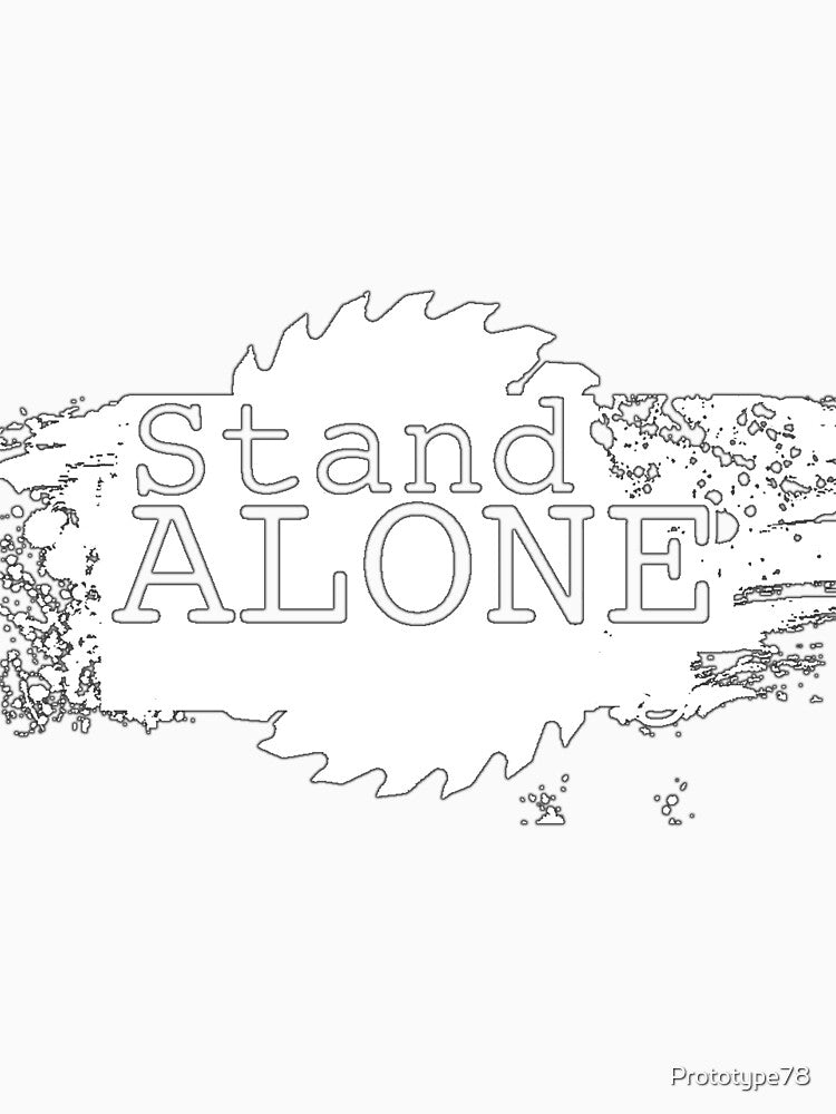 stand alone t shirt by Prototype78
