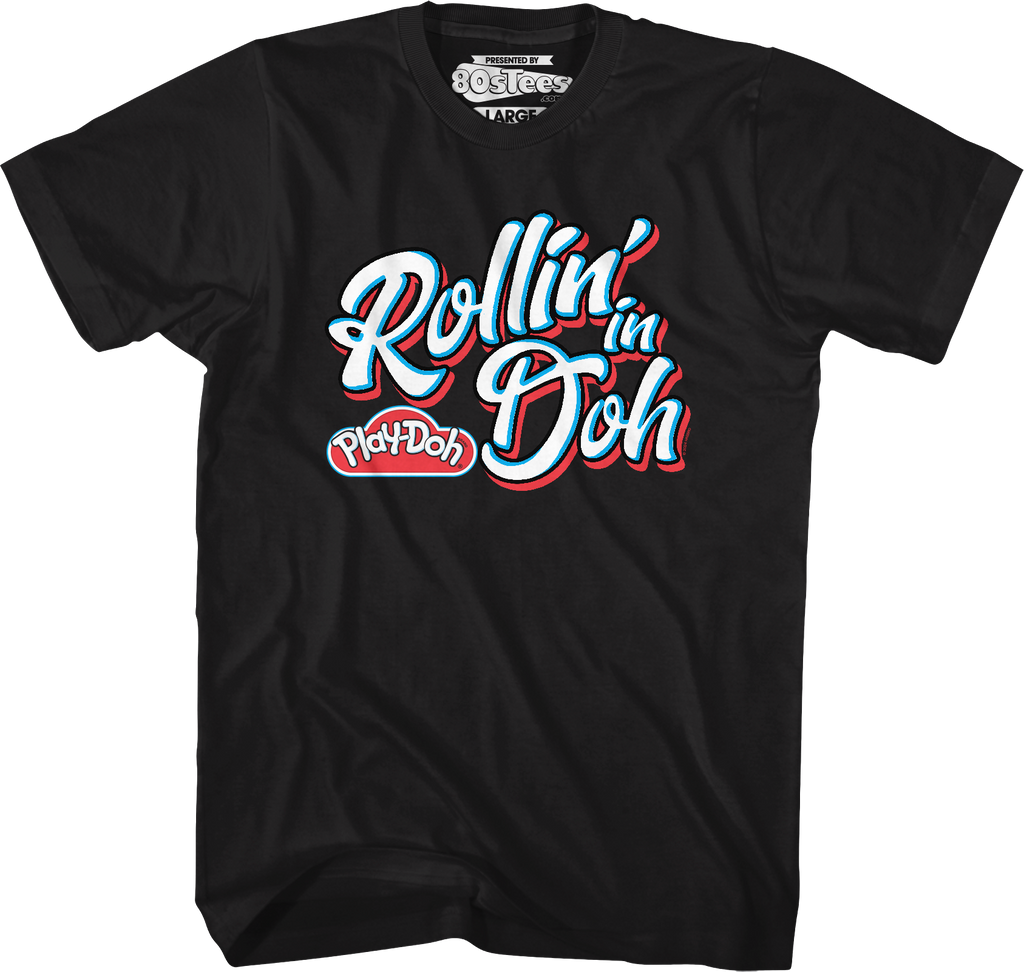 Rollin' Play-Doh T-Shirt Hoodie, Sweatshirt | CiraTrend.com (Image 1)