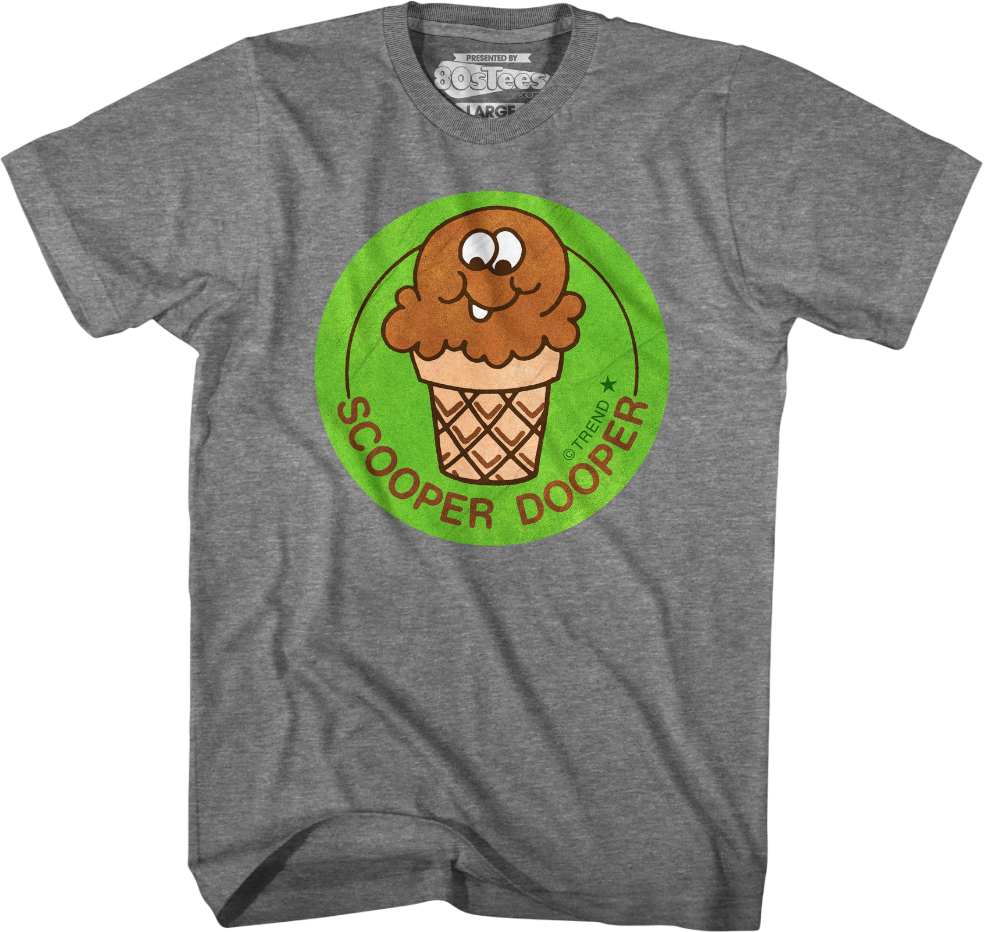 Scooper Dooper Scratch N Sniff T-Shirt Hoodie, Sweatshirt | CiraTrend.com (Image 3)