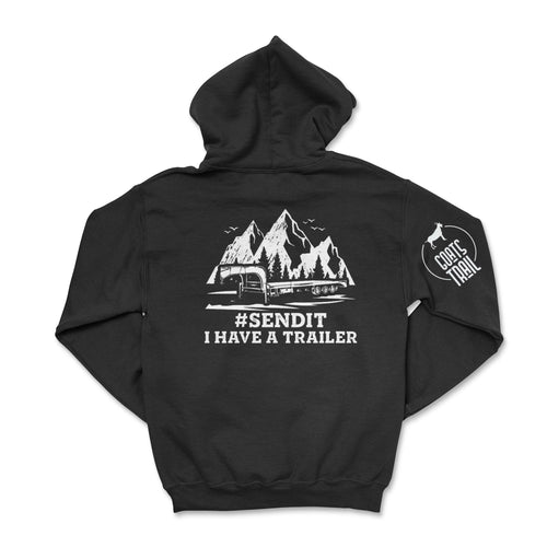 #SENDIT I Have A Trailer Zip-Up Hoodie T-Shirts, Sweatshirt | CiraTrend.com (Image 1)