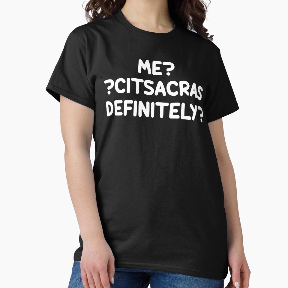 Me? Sarcastic? Definitely. by Eriksonshop