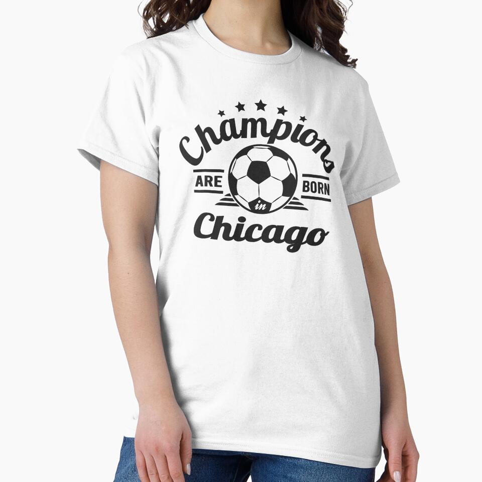 Champions Are Born In Chicago , Soccer fans vintage gift by lamjar-art